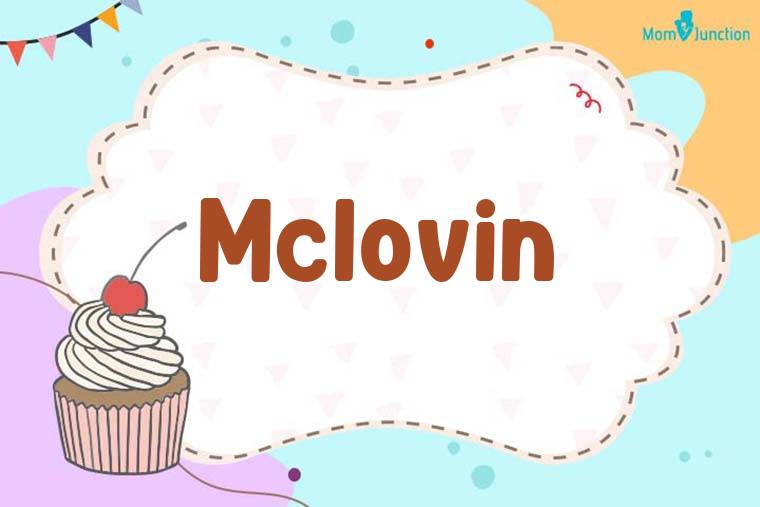 Mclovin Birthday Wallpaper