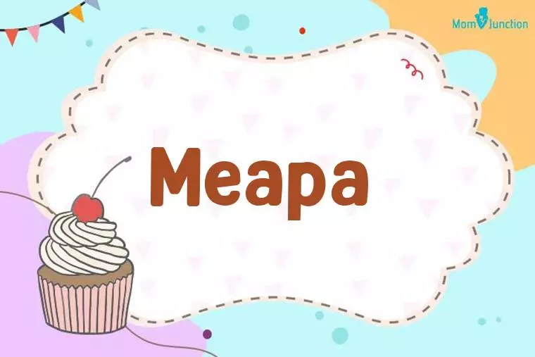 Meapa Birthday Wallpaper