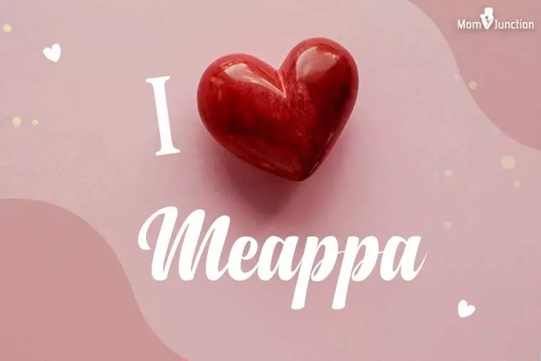 I Love Meappa Wallpaper