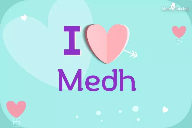 I Love Medh Wallpaper