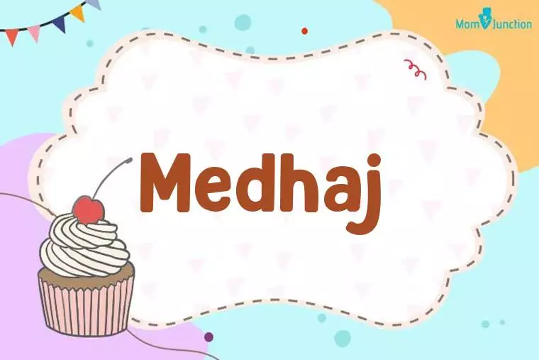 Medhaj Birthday Wallpaper