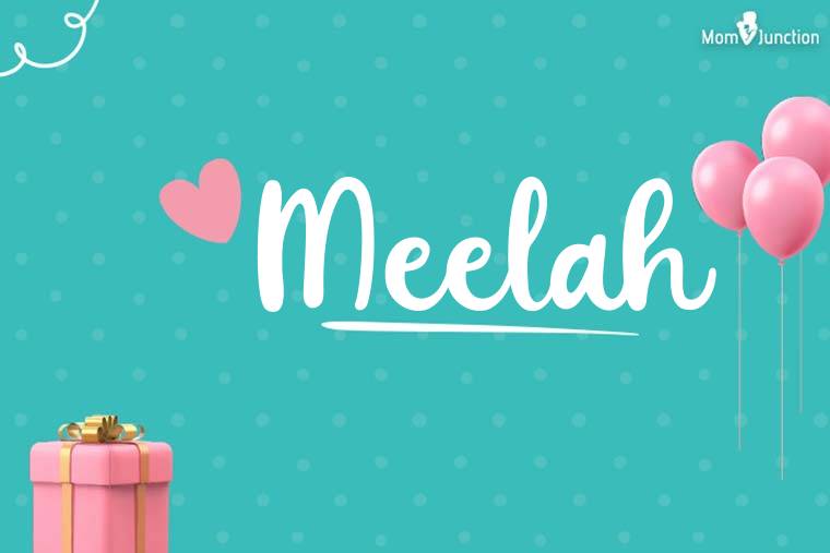 Meelah Birthday Wallpaper