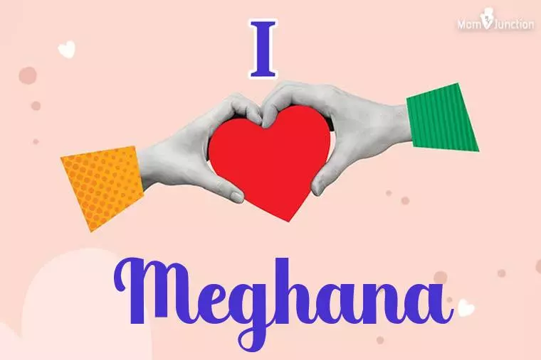 I Love Meghana Wallpaper