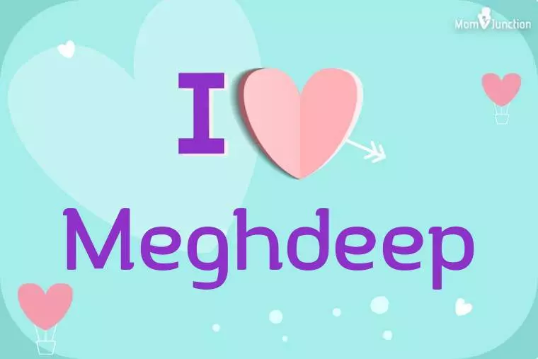 I Love Meghdeep Wallpaper