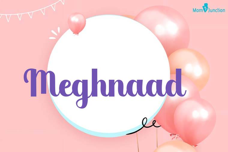 Meghnaad Birthday Wallpaper