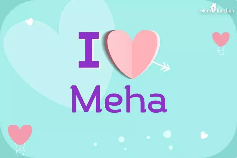 I Love Meha Wallpaper