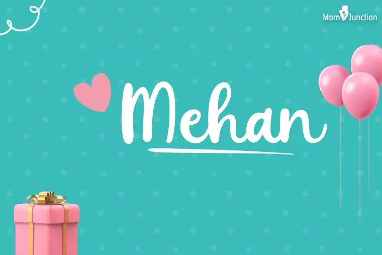 Mehan Birthday Wallpaper