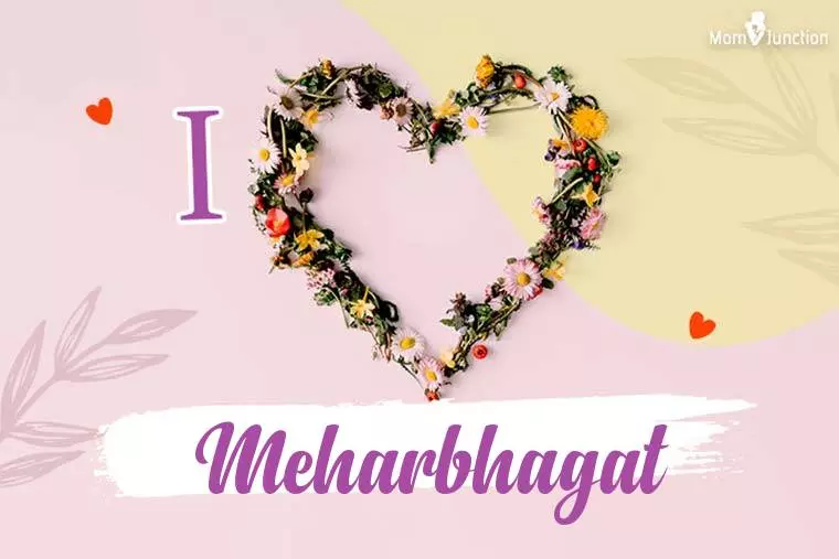 I Love Meharbhagat Wallpaper