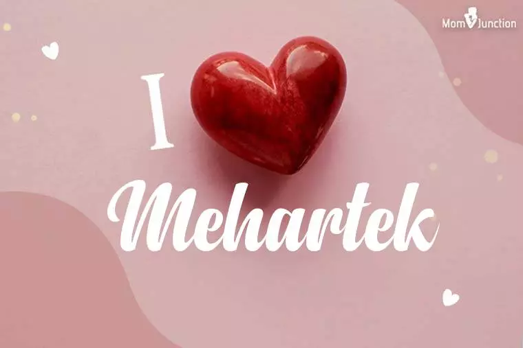 I Love Mehartek Wallpaper