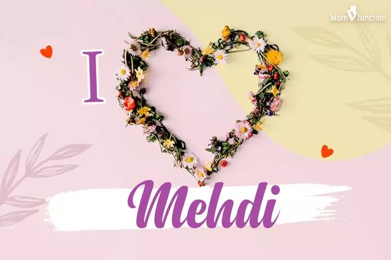 I Love Mehdi Wallpaper