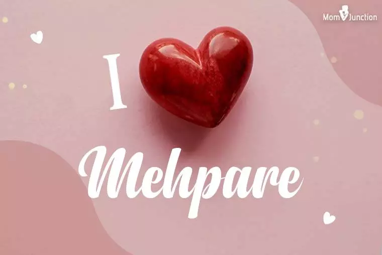 I Love Mehpare Wallpaper