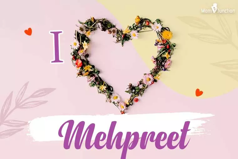 I Love Mehpreet Wallpaper