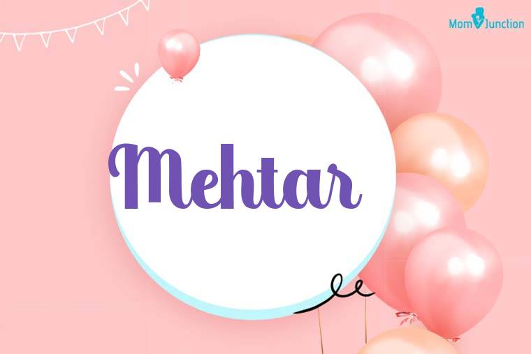 Mehtar Birthday Wallpaper