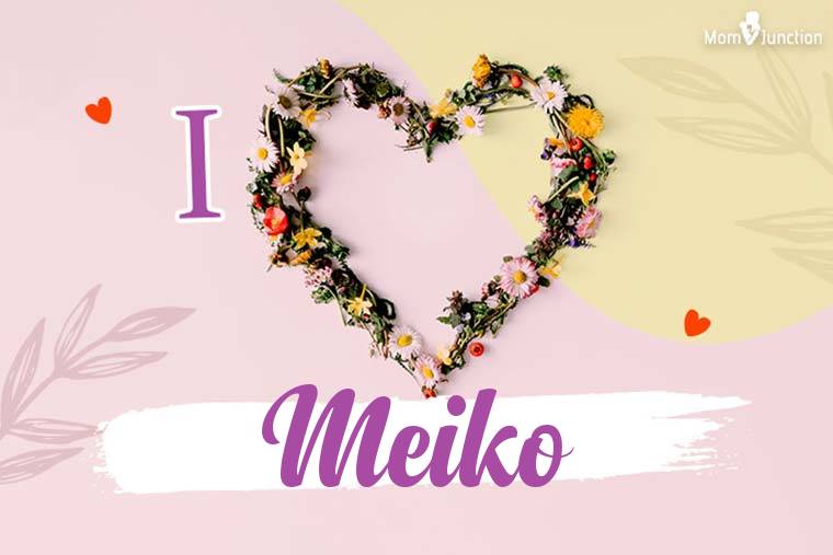 I Love Meiko Wallpaper