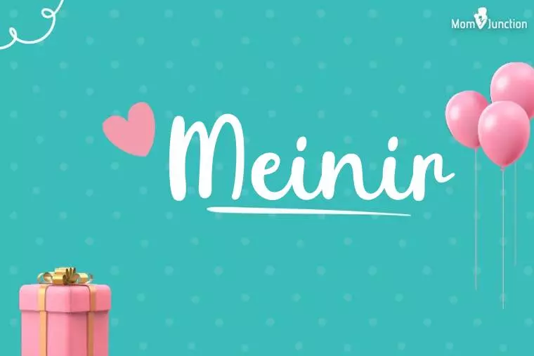 Meinir Birthday Wallpaper