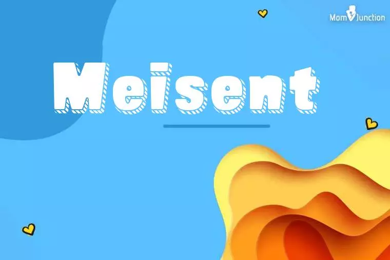 Meisent 3D Wallpaper