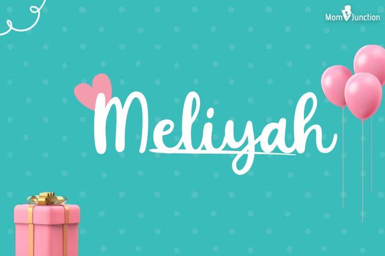 Meliyah Birthday Wallpaper