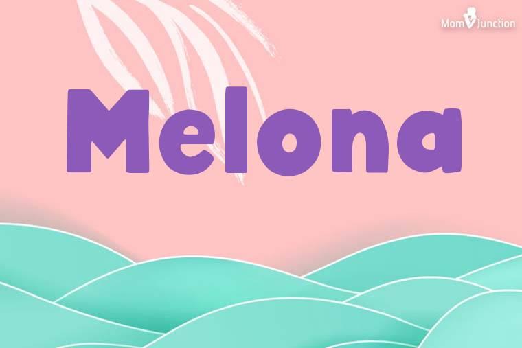 Explore Melona Meaning, Origin & Popularity