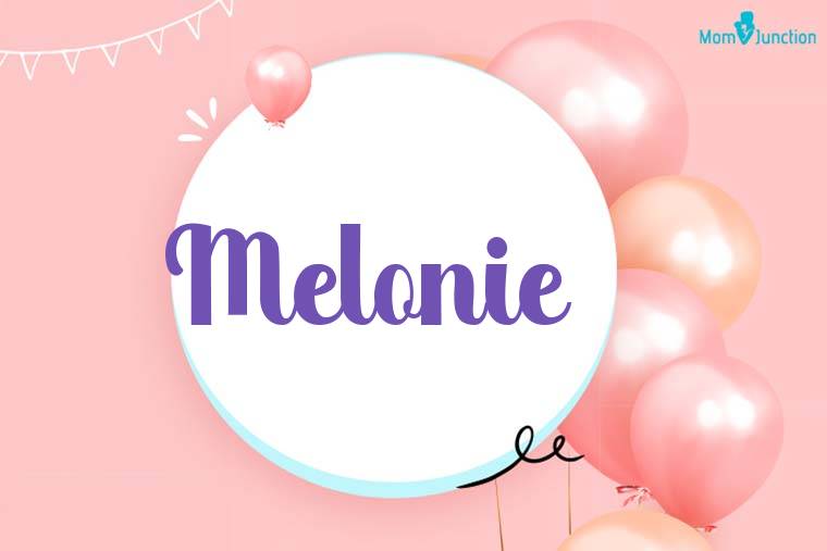 Melonie Birthday Wallpaper