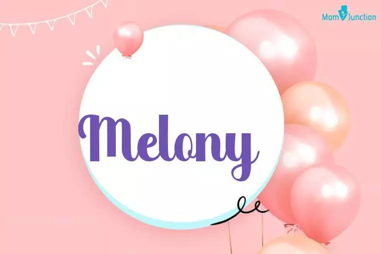 Melony Birthday Wallpaper