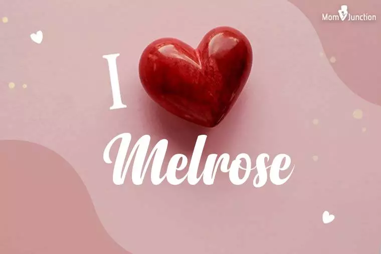 I Love Melrose Wallpaper