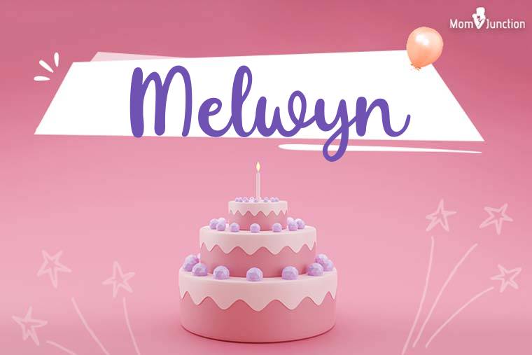 Melwyn Birthday Wallpaper