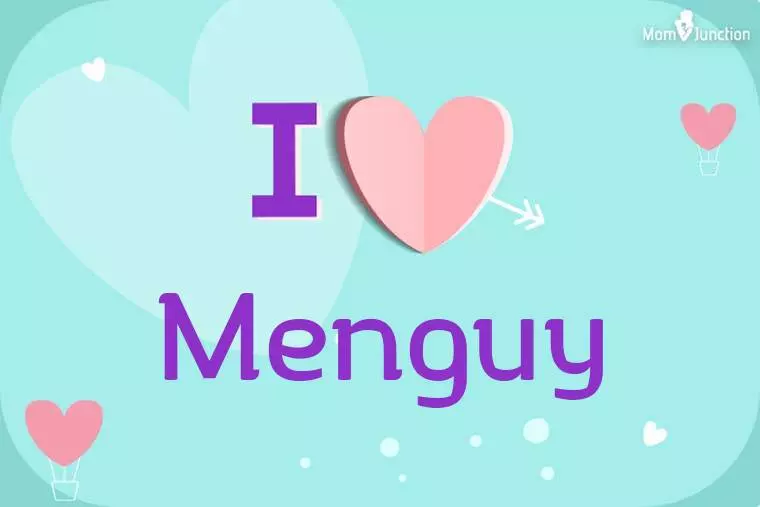 I Love Menguy Wallpaper