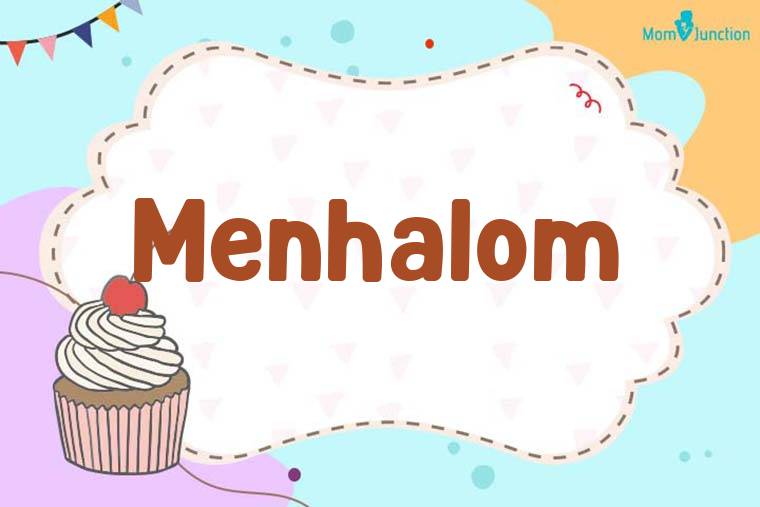 Menhalom Birthday Wallpaper