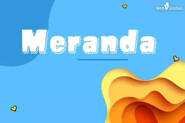 Meranda 3D Wallpaper