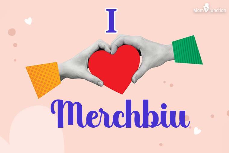 I Love Merchbiu Wallpaper