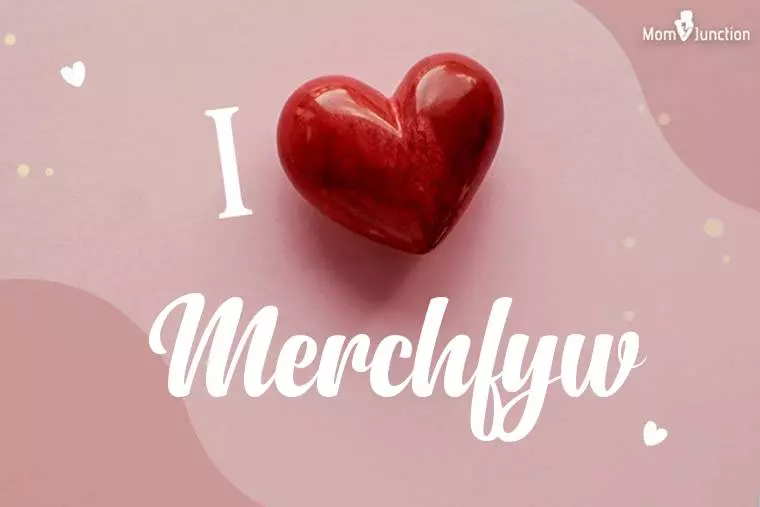 I Love Merchfyw Wallpaper