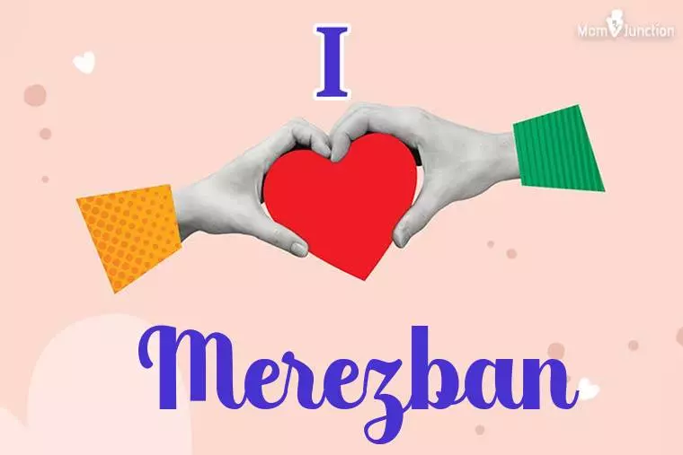 I Love Merezban Wallpaper