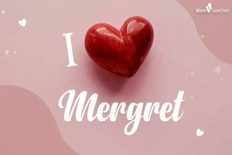 I Love Mergret Wallpaper