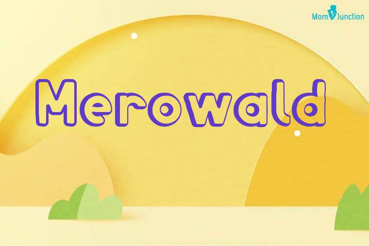 Merowald 3D Wallpaper