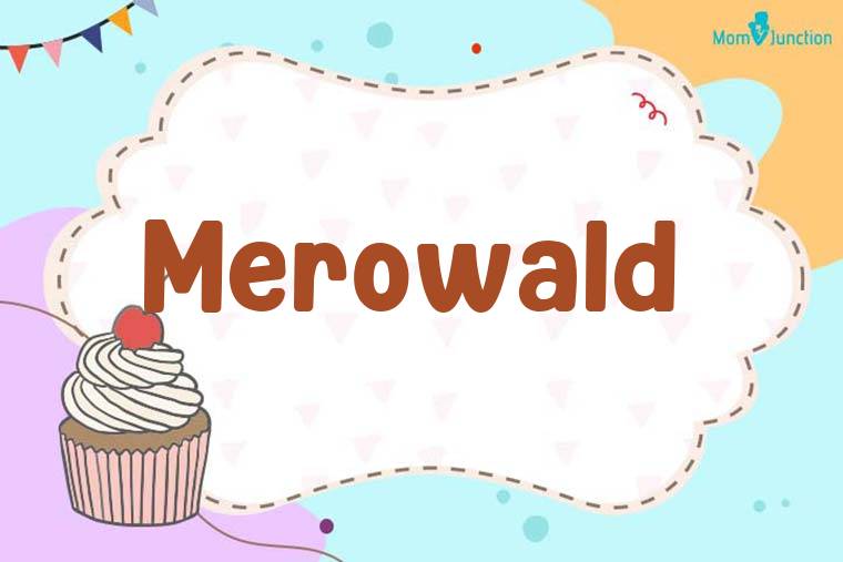 Merowald Birthday Wallpaper