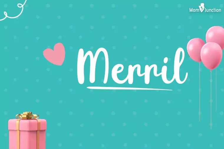 Merril Birthday Wallpaper