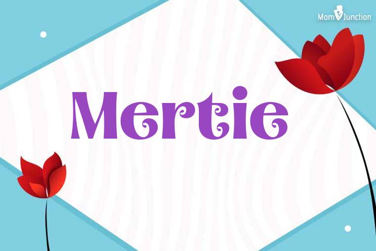 Mertie 3D Wallpaper