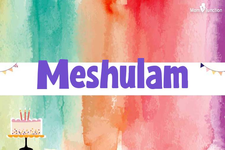 Meshulam Birthday Wallpaper