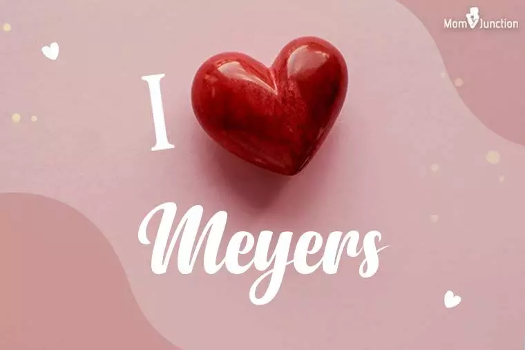 I Love Meyers Wallpaper
