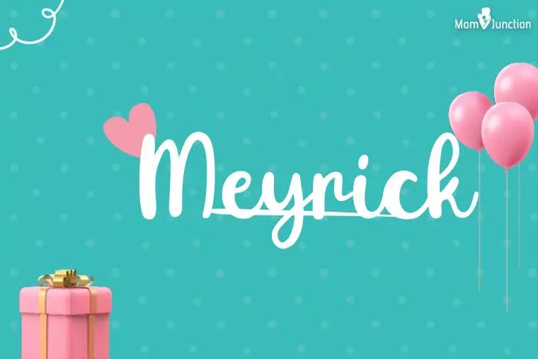 Meyrick Birthday Wallpaper