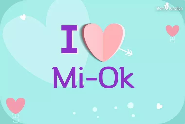 I Love Mi-ok Wallpaper