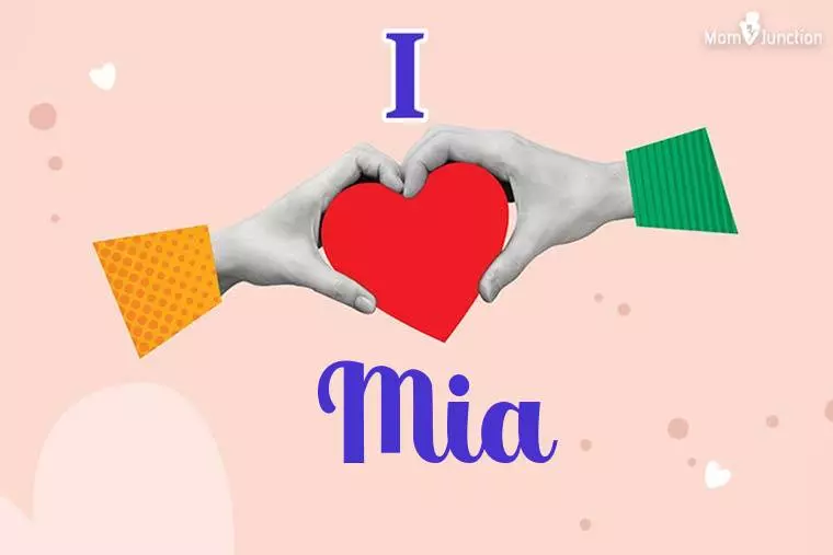 I Love Mia Wallpaper