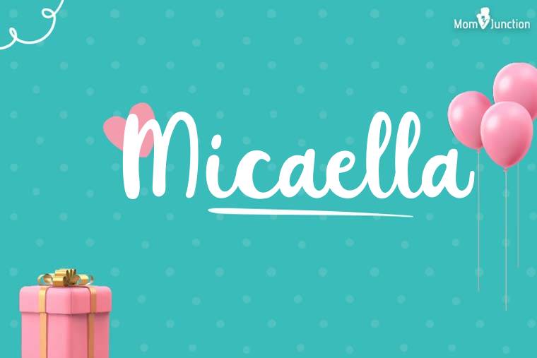 Micaella Birthday Wallpaper