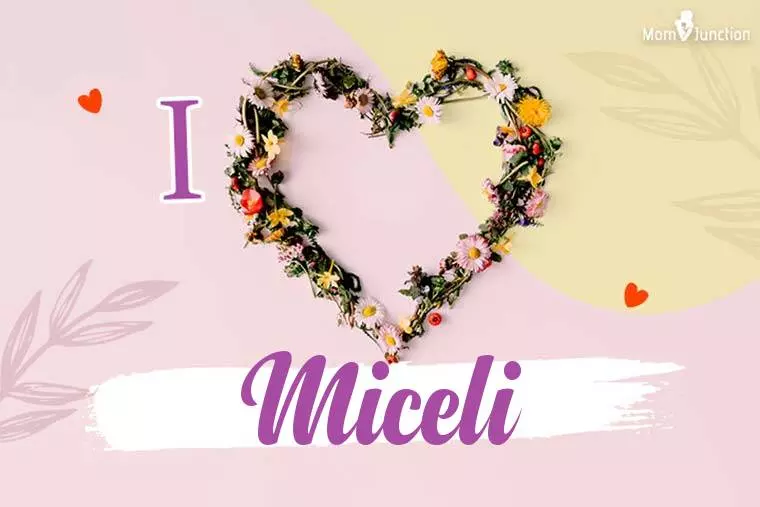 I Love Miceli Wallpaper