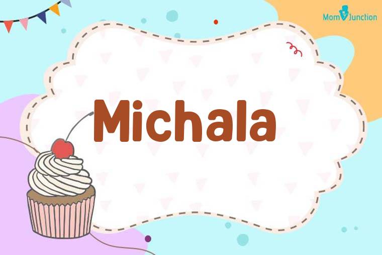 Michala Birthday Wallpaper
