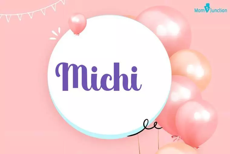 Michi Birthday Wallpaper