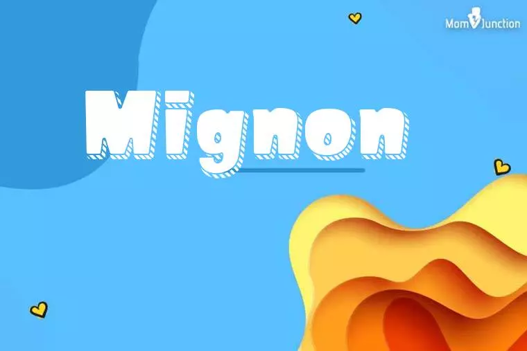 Mignon 3D Wallpaper