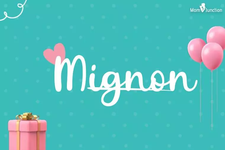 Mignon Birthday Wallpaper