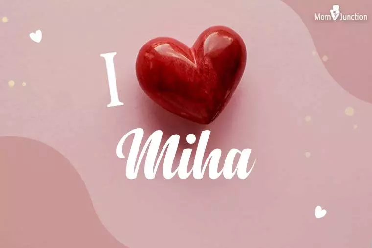 I Love Miha Wallpaper