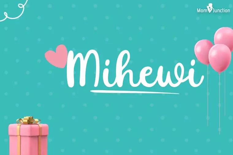 Mihewi Birthday Wallpaper